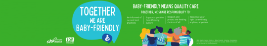 Baby-Friendly means quality care: Together we share responsibility