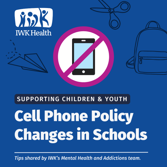 Supporting Children and youth Cell Phone Policy changes in Schools