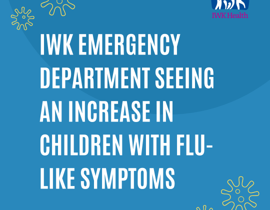 IWK Emergency Department seeing an increase in children with flu-like symptoms